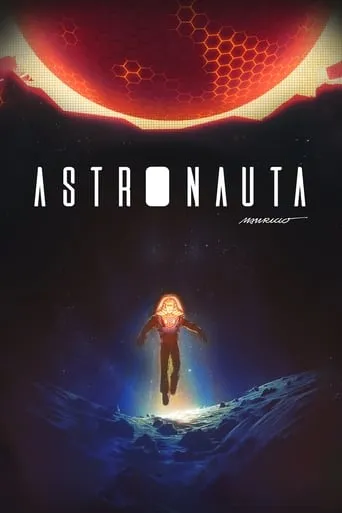 Astronauta TV series poster - Rated 7.2/10