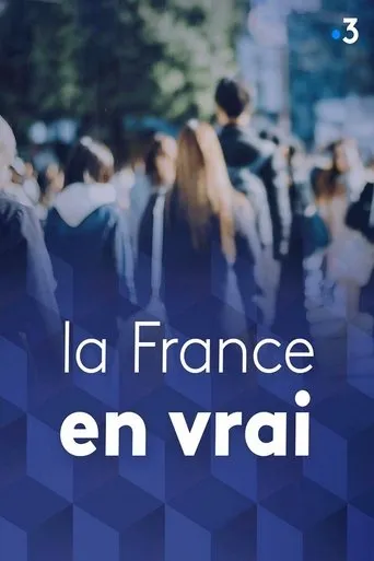 La France en vrai TV series poster - Rated 10/10