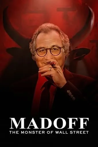 Madoff: The Monster of Wall Street TV series poster - Rated 6.9/10