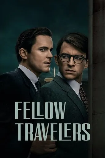 Fellow Travelers TV series poster - Rated 8.395/10