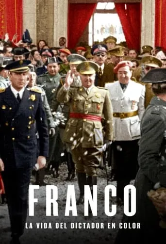 Franco. La vida del Dictador en color TV series poster - Rated 7/10