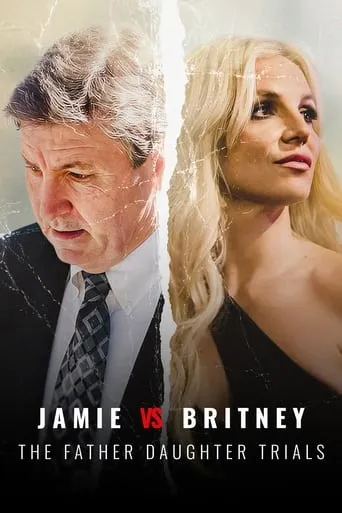 Jamie Vs Britney: The Father Daughter Trials TV series poster - Rated 5.2/10