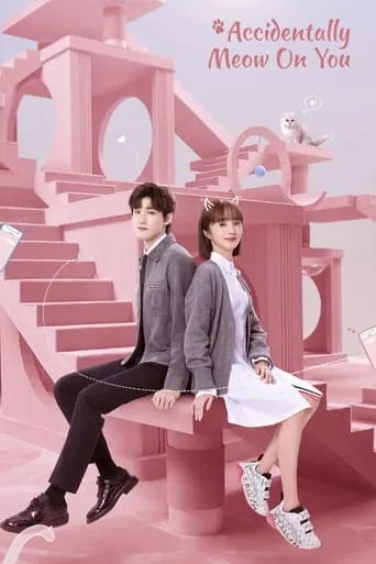 Accidentally Meow on You TV series poster - Rated 6/10