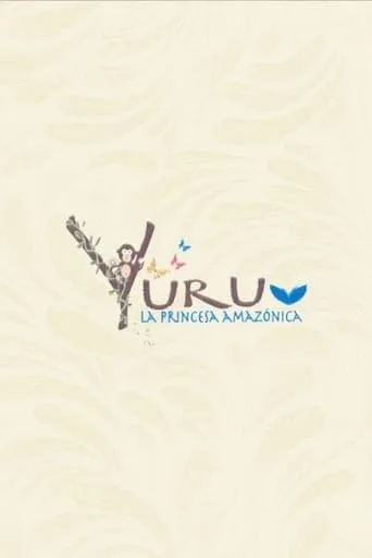 Yuru, la princesa amazónica TV series poster - Rated 7/10