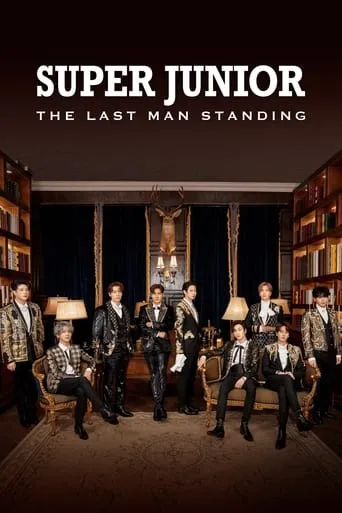 Super Junior: The Last Man Standing TV series poster - Rated 8/10