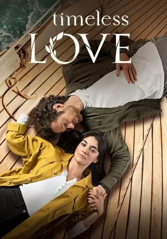 Timeless Love TV series poster - Rated 6.7/10