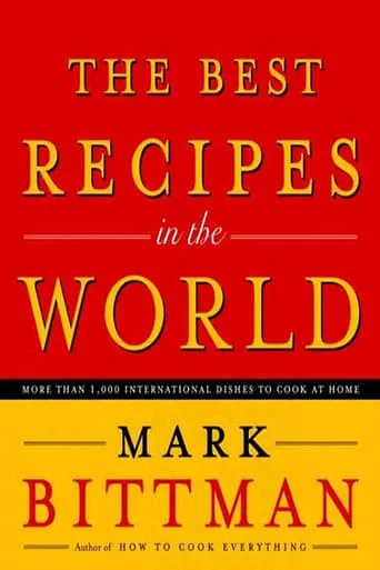 The Best Recipes In The World TV series poster - Rated 7/10