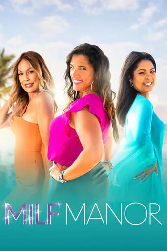 MILF Manor TV series poster - Rated 5.1/10