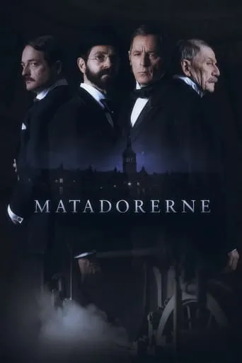 Matadorerne TV series poster - Rated 7/10