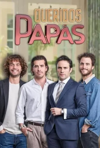 Queridos Papás TV series poster - Rated 5.2/10