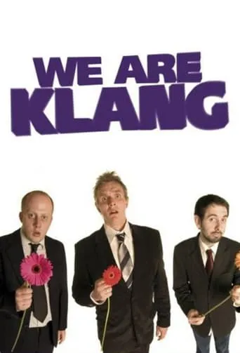We Are Klang TV series poster - Rated 6.5/10