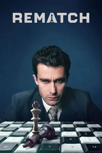 Rematch TV series poster - Rated 7.214/10