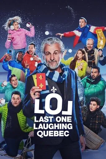 LOL: Last One Laughing Quebec TV series poster - Rated 6.3/10