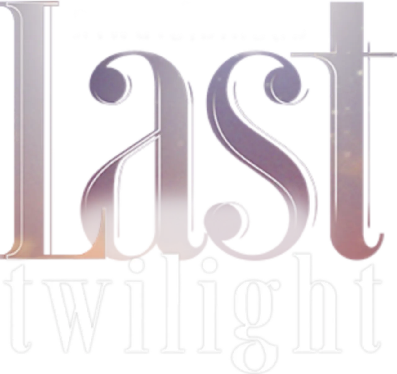 Last Twilight