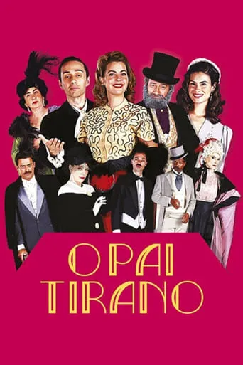 O Pai Tirano TV series poster - Rated 6/10