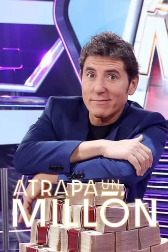 Atrapa un millón TV series poster - Rated 6/10