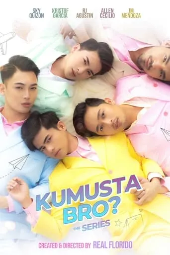 Kumusta Bro? TV series poster - Rated 8/10