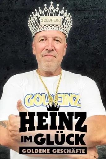 Heinz im Glück - Goldene Geschäfte TV series poster - Rated 8/10