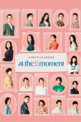 At the Moment TV series poster - Rated 6.8/10