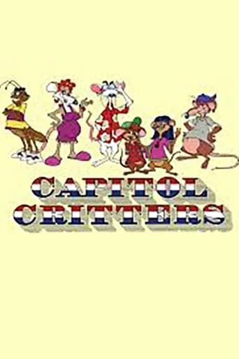 Capitol Critters TV series poster - Rated 5/10