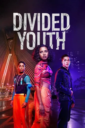 Divided Youth TV series poster - Rated 6/10