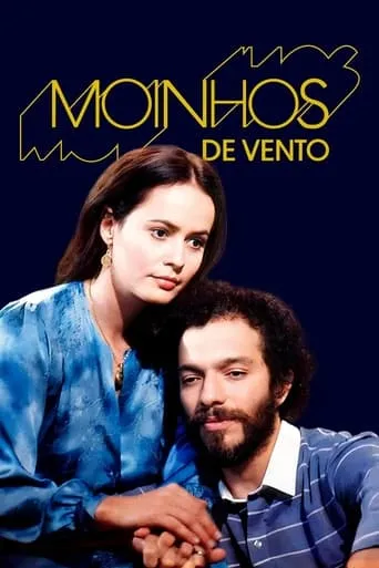 Moinhos de Vento TV series poster - Rated 7.5/10