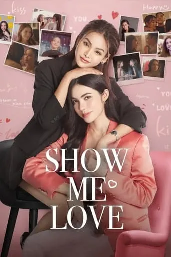 Show Me Love TV series poster - Rated 8.3/10