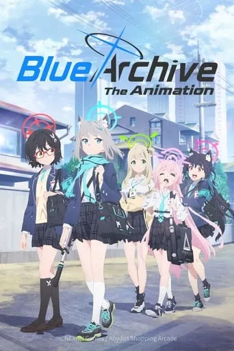 Blue Archive the Animation TV series poster - Rated 7.6/10