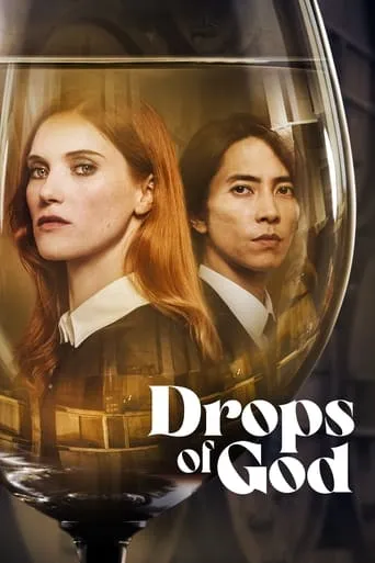 Drops of God TV series poster - Rated 7.445/10