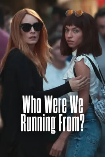 Who Were We Running From? TV series poster - Rated 6.788/10