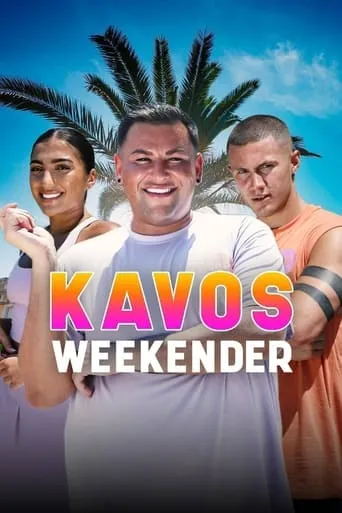 Kavos Weekender TV series poster - Entertainment content