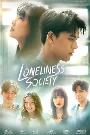 Loneliness Society TV series poster - Rated 5/10