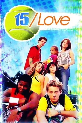 15/Love TV series poster - Rated 6.8/10