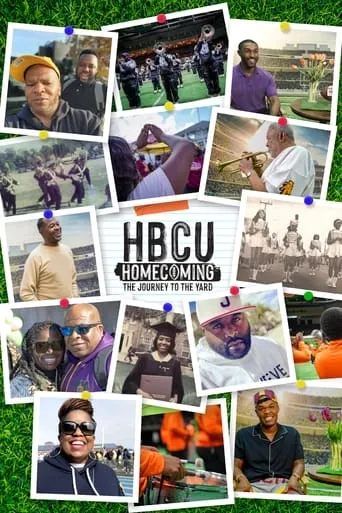 HBCU Homecomings: The Journey to the Yard TV series poster - Rated 2/10