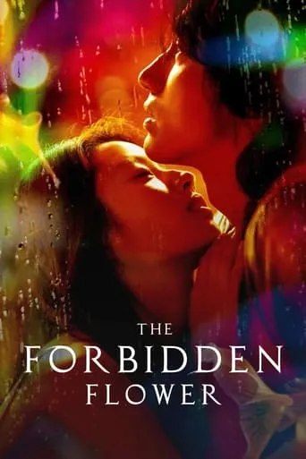 The Forbidden Flower TV series poster - Rated 6/10