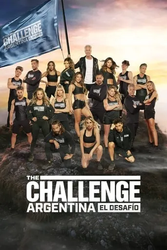 The Challenge Argentina: El desafío TV series poster - Rated 8/10