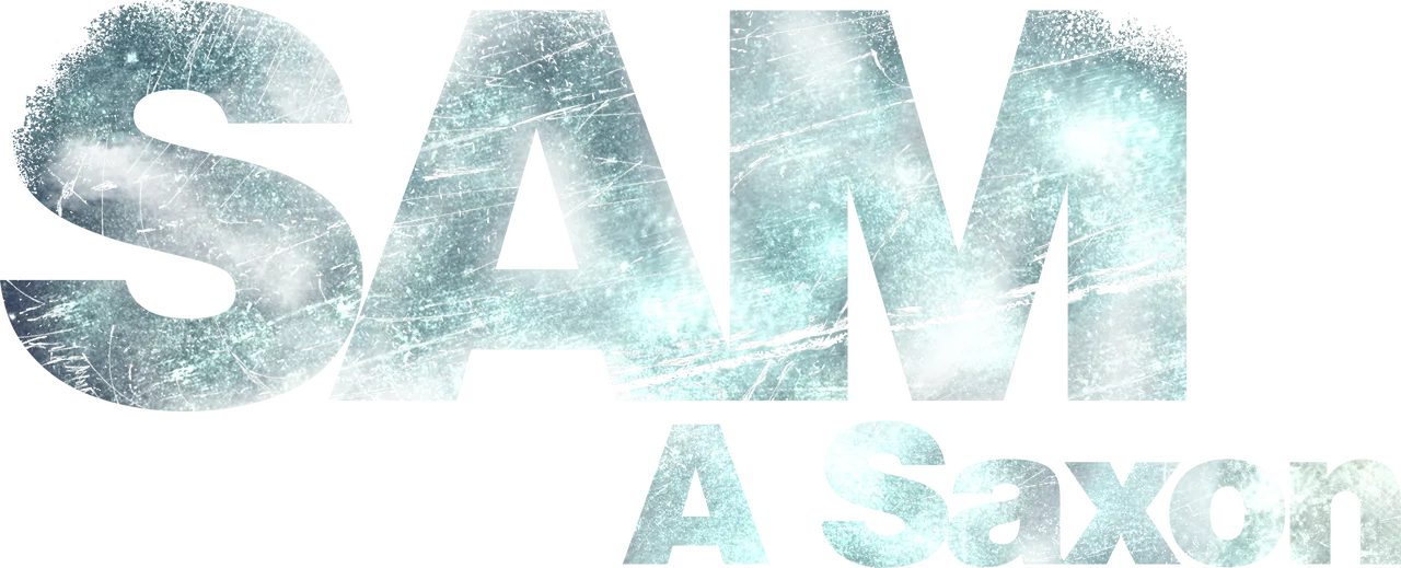 Sam: A Saxon