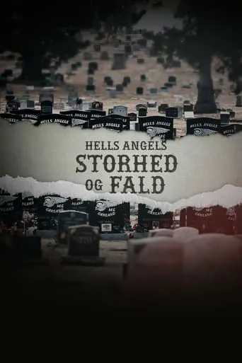 Hells Angels – storhed og fald TV series poster - Rated 10/10