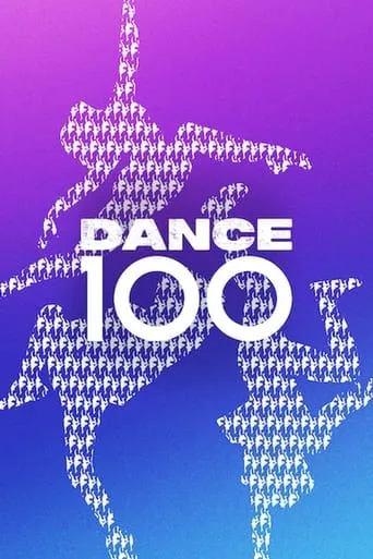 Dance 100 TV series poster - Rated 7/10