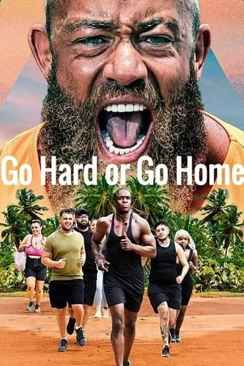 Go Hard or Go Home TV series poster - Rated 5/10