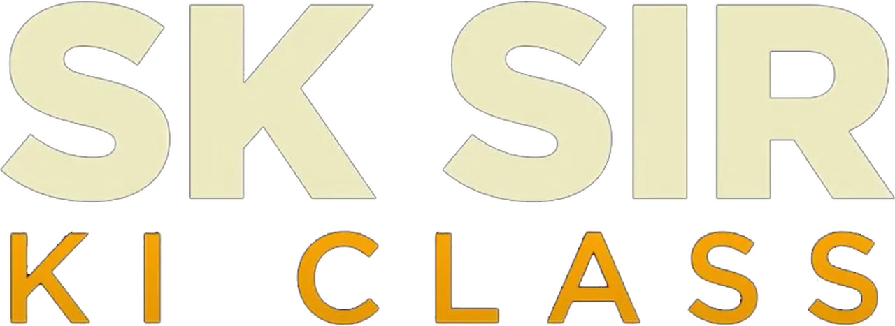 SK Sir Ki Class
