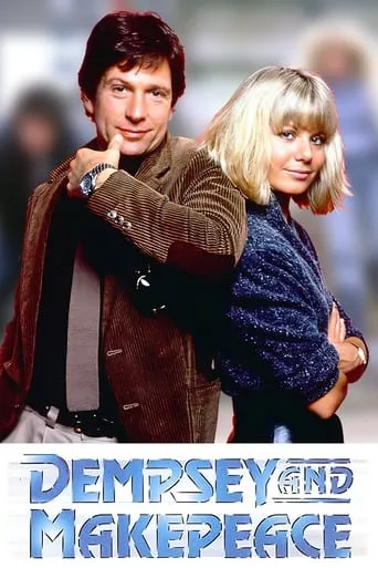 Dempsey and Makepeace TV series poster - Rated 6.4/10