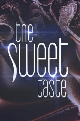 The sweet Taste TV series poster - Rated 7/10