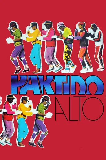Partido Alto TV series poster - Rated 10/10