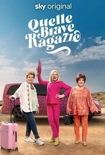 Quelle brave ragazze TV series poster - Rated 6.2/10