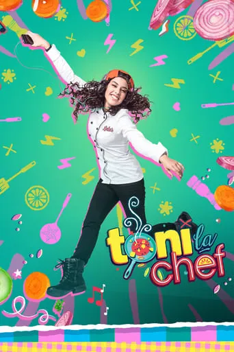 Toni, la Chef TV series poster - Rated 5.7/10