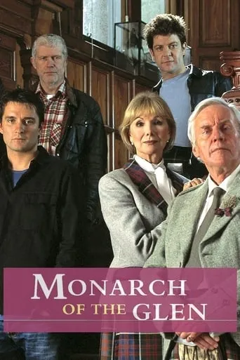 Monarch of the Glen TV series poster - Rated 7.5/10