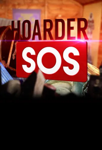Hoarder SOS TV series poster - Rated 5.5/10