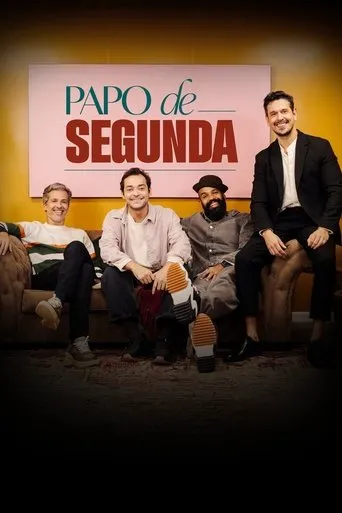 Papo de Segunda TV series poster - Rated 10/10