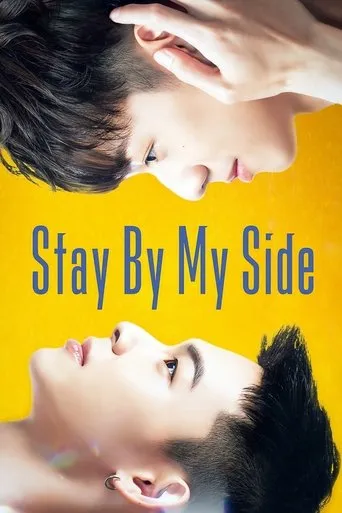 Stay by My Side TV series poster - Rated 8.6/10